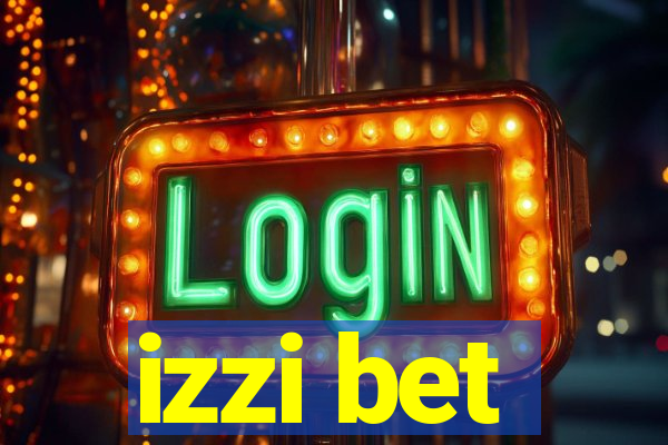 izzi bet